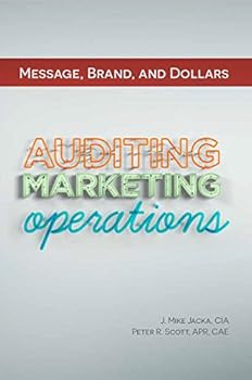 Paperback Message, Brand, and Dollars: Auditing Marketing Operations Book