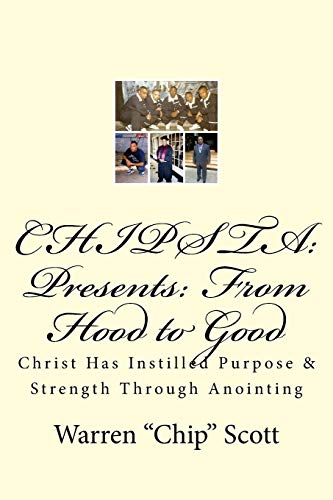 CHIPSTA Presents: From The Hood to Good: Spiritual testimonies in the form of poetry!! (My Testimony)