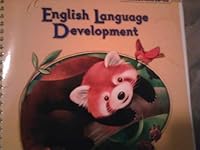 CALIFORNIA TREASURES-ENGLISH LANGUAGE DEVELOPMENT KINDERGARTEN TEACHER'S EDITION 002201988X Book Cover