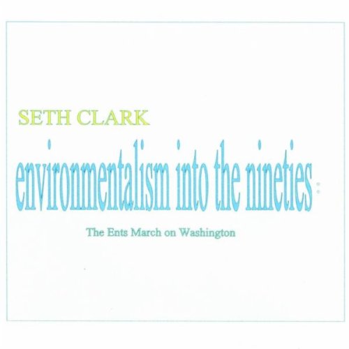 Play Environmentalism Into The The Ents March On Washington