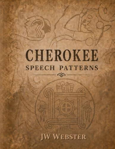 Cherokee Speech Patterns