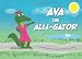 Ava the Alli-Gator