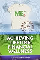 ME Inc. Achieving Lifetime Financial Wellness 0986769614 Book Cover