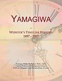 yamagiwa malaysia  Yamagiwa: Webster\'s Timeline History, 1897 - 2007