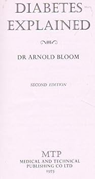 Hardcover Diabetes Explained: Second Edition Book