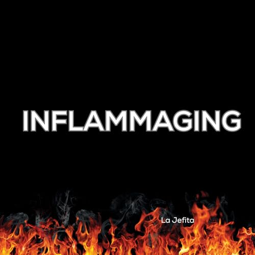 La inflamación que viene con la edad. Y friega quedito.