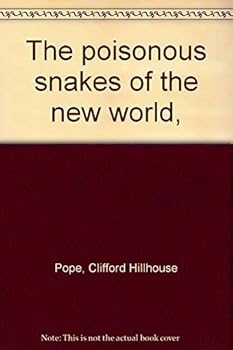 Paperback The poisonous snakes of the new world, Book