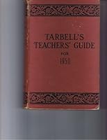 Tarbell's Teachers' Guide for 1950 B000T7V75Q Book Cover
