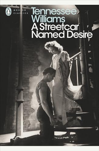 A Streetcar Named Desire (Penguin Modern Classics)