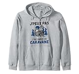 happy camper sweatshirt Camping idée cadeau drôle caravane faire du camping dans la nature. Slogan rigolo: Je peux pas, j' me barre en caravane. Cadeau parfaite avec camping accessoires pour femmes et hommes qui aiment bien faire des voyages et vacances en caravane.