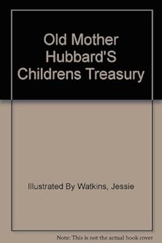 Hardcover Old Mother Hubbard's Children's Treasury Book