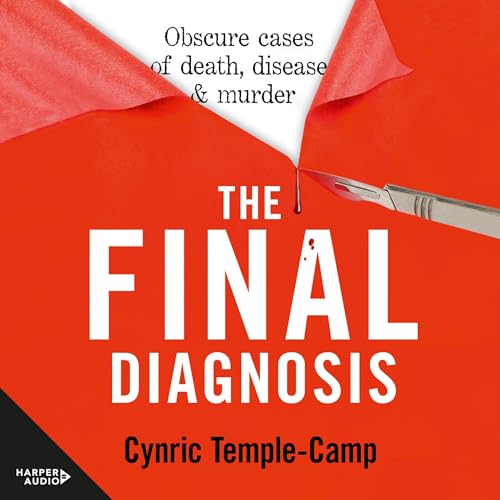 The Final Diagnosis by Cynric Temple-Camp episode artwork