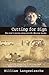 Cutting for Sign: One Man's Journey Along the U.S.-Mexican Border