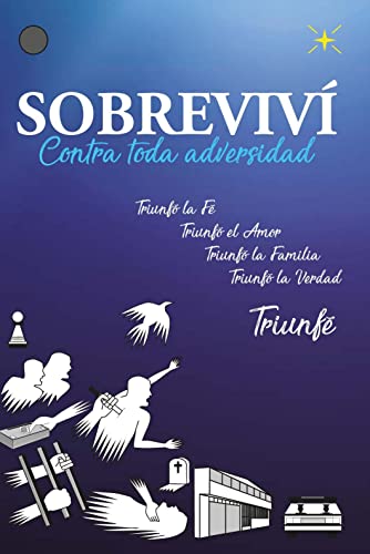 SOBREVIVI (Spanish Edition)