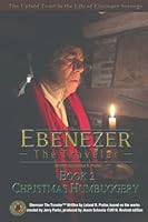 Ebenezer the Traveler : Christmas Humbuggery 107949149X Book Cover