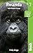Rwanda: with Eastern Congo (Bradt Travel Guide)