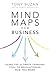 Produktbild Mind Maps for Business 2nd edn: Using the ultimate thinking tool to revolutionise how you work