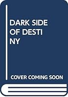 Dark Side of Destiny 0449144569 Book Cover