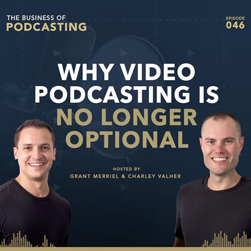 Why Video Podcasting is No Longer Optional Podcast Por  arte de portada