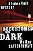 Accustomed to the Dark (The Joshua Croft Mysteries)