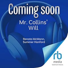 Mr. Collins' Will Audiolibro Por Renata McMann, Summer Hanford arte de portada