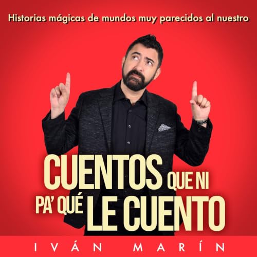 Diseño de la portada del título Cuentos que ni pa&rsquo; qu&eacute; le cuento