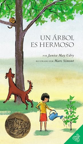 Un Arbol Es Hermoso: A Caldecott Award Winner [Spanish] 0060887087 Book Cover