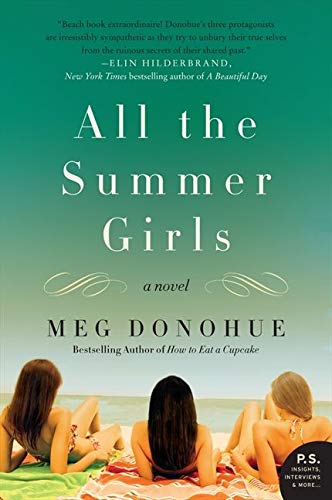 All the Summer Girls: A Novel