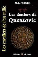 Les cavaliers de l'an mille, Tome 2 : Les Deniers de Quentovic 2952699410 Book Cover