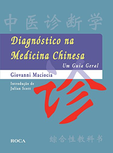 Diagnóstico na medicina chinesa: Um guia geral