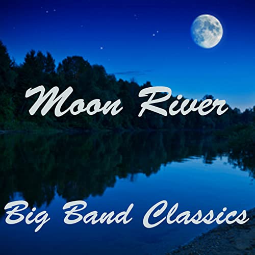 Moon River
