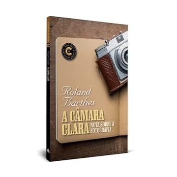 Capa do livro A câmara clara - Clássicos de ouro