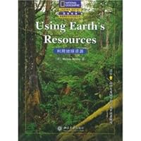 National Geographic Books in English Reading and Writing: the use of Earth resources 7301085680 Book Cover
