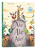livre jeunesse j'aime lire  Aïe aïe aïe !