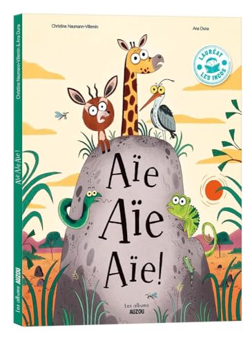 Aïe aïe aïe !