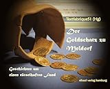meldorf restaurant  Der Goldschatz zu Meldorf: Geschichten um einen rätselhaften Fund
