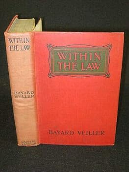 Bayard Veiller WITHIN THE LAW Color Illustrations Grosset & Dunlap 1913