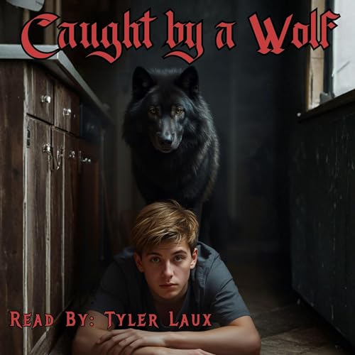 Caught by a Wolf Audiolibro Por Mya Rusch arte de portada