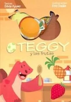 Paperback TEGGY Y LAS FRUTAS [Spanish] Book