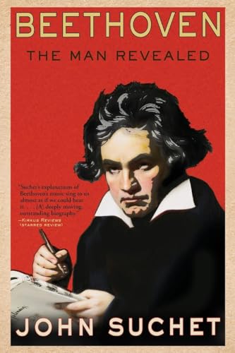 Beethoven: The Man Revealed
