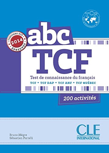 ABC TCF - Conforme épreuve 2014 - Livre + CD