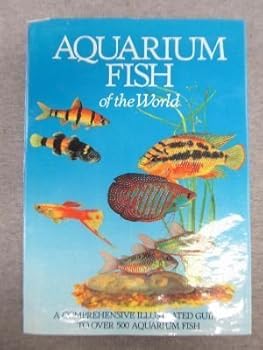 Hardcover Aquarium Fish of the World (Natural Sciences of the World Series) Book