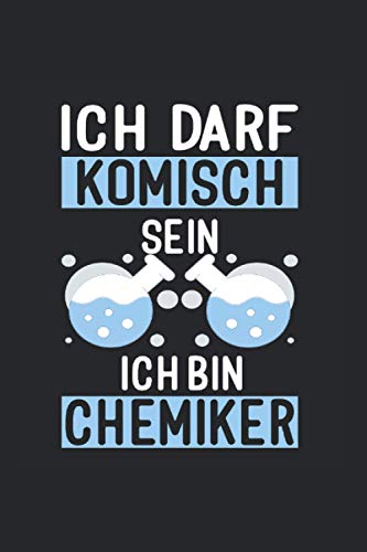 Chemie Sprüche Chemielehrer Chemiker: Notizbuch 7x9