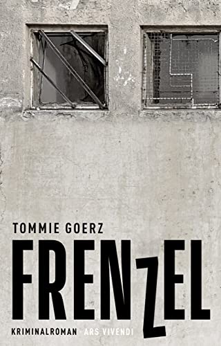 Frenzel: Kriminalroman (German Edition)