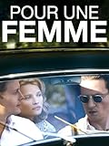  Pour une femme