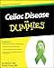 Celiac Disease For Dummies (For Dummies Series)
