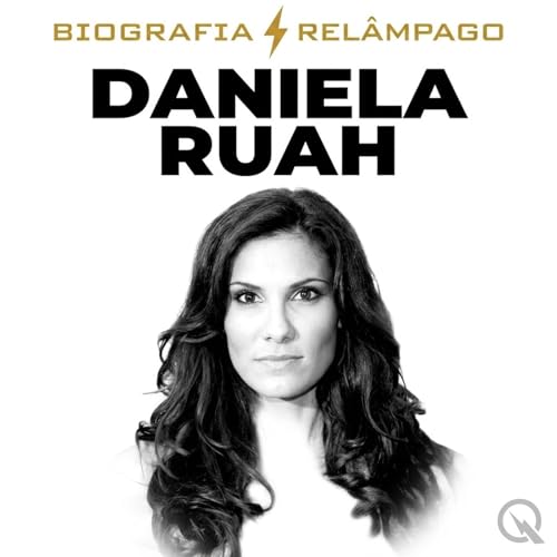 『Daniela Ruah - Biografia Rel&acirc;mpago』のカバーアート