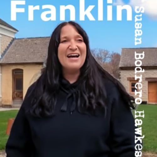 Stool Pigeon Saturday - Susan Brodrero Hawkes on Franklin Idaho