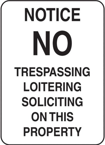 ZING 2737 Eco Security Sign, NOTICE No Trespassing, 14Hx10W, Recycled Aluminum