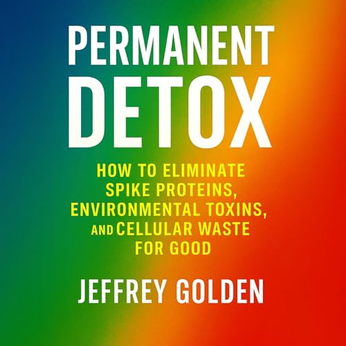 Permanent Detox (By Jeffrey Golden) episode artwork